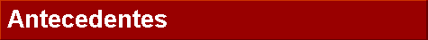 Antecedentes